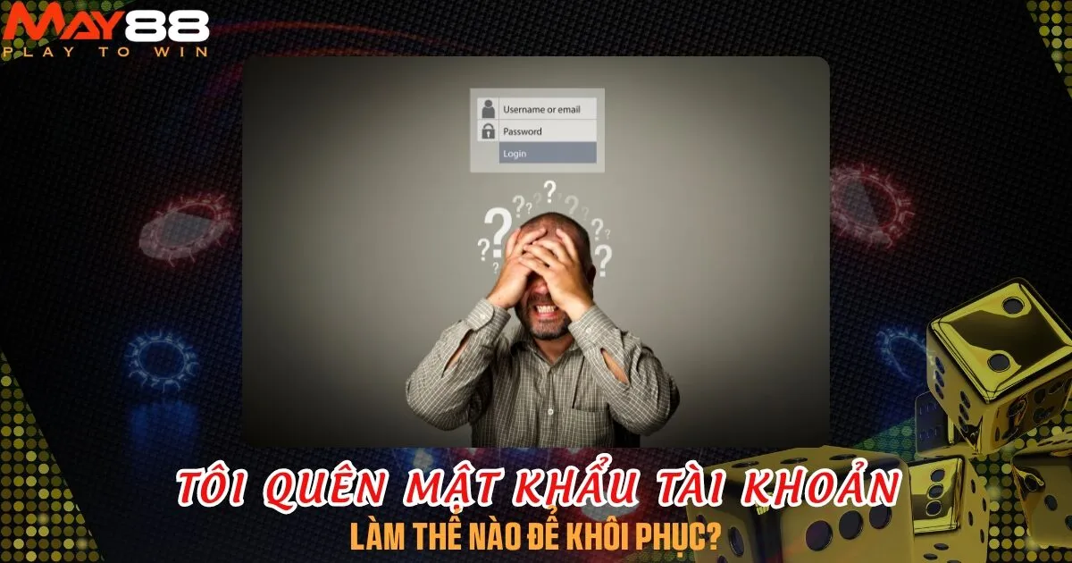 Hướng dẫn lấy lại mật khẩu trong 5 giây