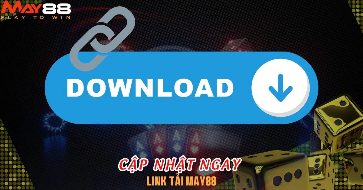 Link tải chính thức từ nhà cái