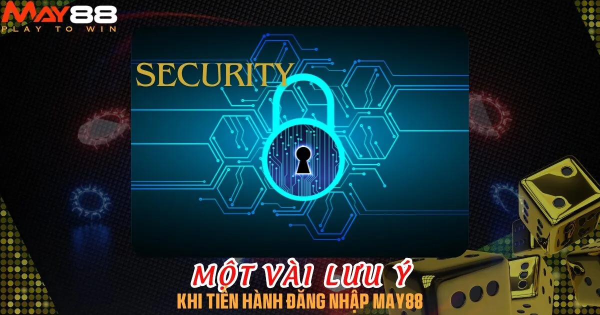 Những vấn đề vô cùng quan trọng mà người chơi cần biết